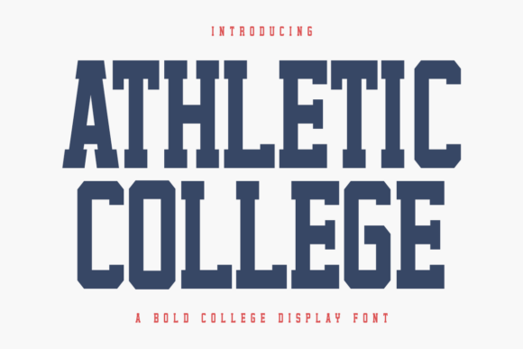 Athletic College: The Ultimate Display Font for Varsity-Inspired Designs