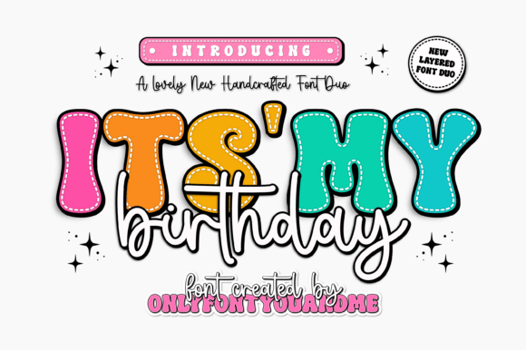 Designing Festive Moments with the It's My Birthday Font Duo