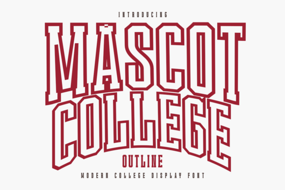 Mascot College Outline: A Typeface for Team Spirit